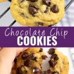 Collage with a bakery style chocolate chip cookie on a wire cooling rack on top, a cookie being pulled in half showing gooey melted chocolate chips on bottom, and the words "chocolate chip cookies" in the center.