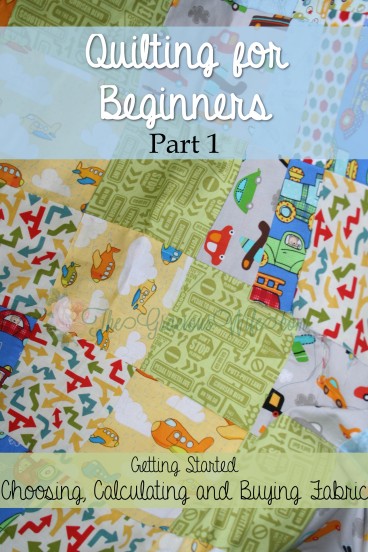 Planning and Buying Fabric for Quilts - Part 1 in a 5-part Quilting for Beginners series.  This section will walk you through getting started, planning, buying supplies and calculating the amount of fabric needed for your quilt.  Make your own DIY sewing quilt with this step-by-step tutorial!