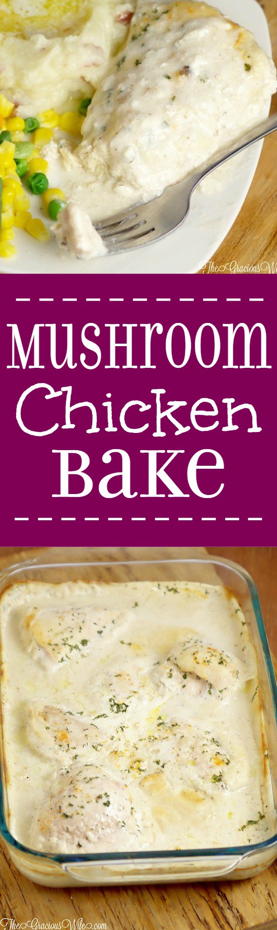 Mushroom Chicken Bake - an easy dinner recipe idea great for the whole family! Seriously, you can make this dinner idea so fast that you don't even need to thaw the chicken. My kids adore the creamy gravy and can't get enough whenever I make this