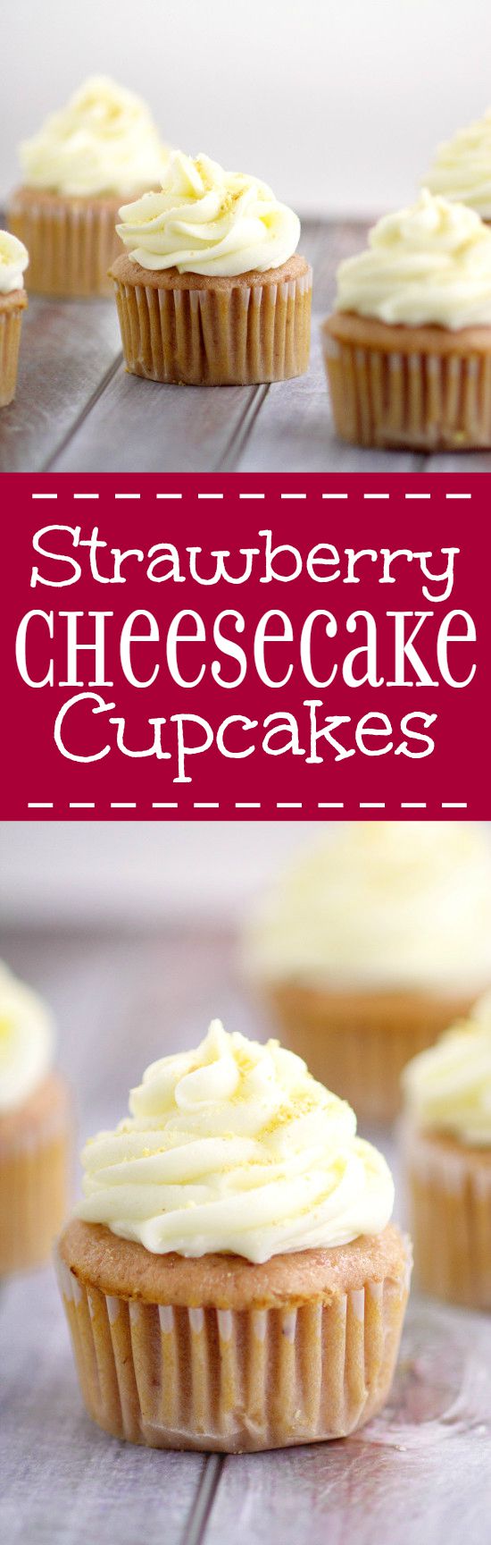 Strawberry Cheesecake Cupcakes have a moist Strawberry cupcakes recipe with cream cheese frosting and graham cracker crumb sprinkles. Fun idea for a birthday! Love that the cupcakes are made from REAL strawberries!