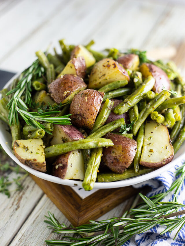 Buttery Garlic Herb Roasted Potatoes and Green Beans The Gracious Wife