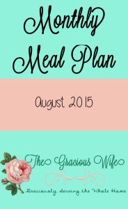August 2015 Monthly Meal Planner - monthly and weekly meal plans for breakfast, snacks, and dinner.