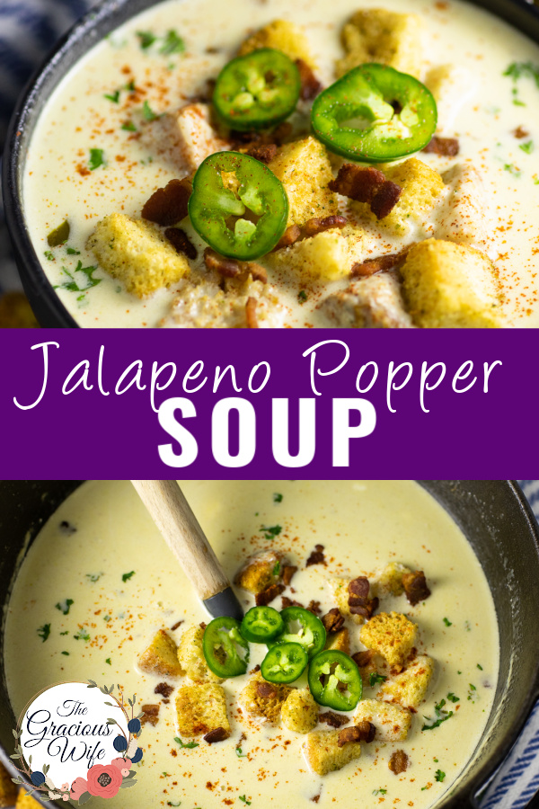 Jalapeno Popper Soup The Gracious Wife