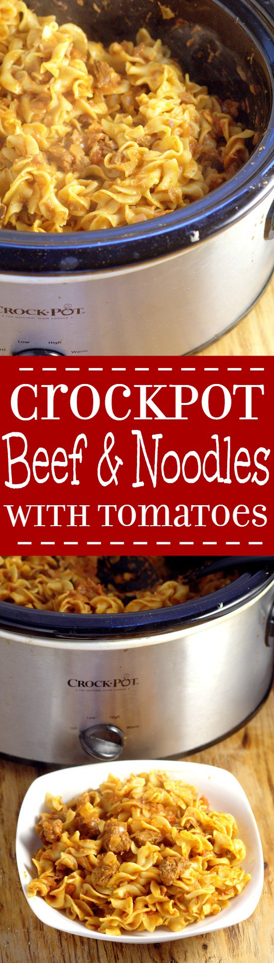 Crockpot Beef and Noodles with Tomatoes recipe is a dinner time classic with juicy stew beef, zesty tomatoes, and comforting egg noodles, all in the slow cooker.  Perfect for a simple and easy family dinner recipe!