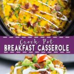 Overnight Crockpot Breakfast Casserole is a classic breakfast casserole with eggs, sausage, bacon, hash browns, and cheese. It's easy to make, great for the holidays and feeding a crowd.
