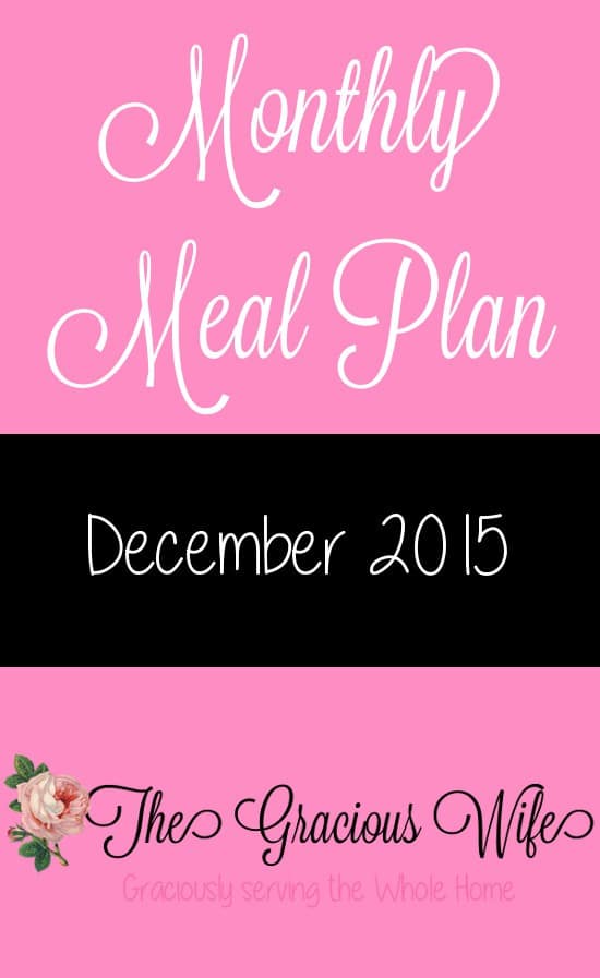 Easy December 2015 Monthly Meal Plan for weekly and daily breakfast, snack, and dinner. All you need to do is print, add your sides and shop! |frugal living | saving money