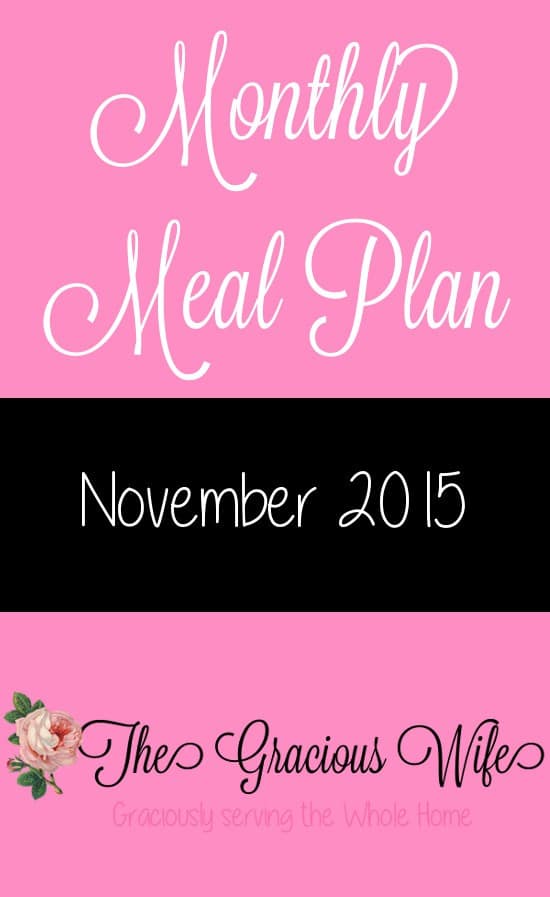 Easy November 2015 Monthly Meal Plan for weekly and daily breakfast, snack, and dinner. All you need to do is print, add your sides and shop! |frugal living | saving money