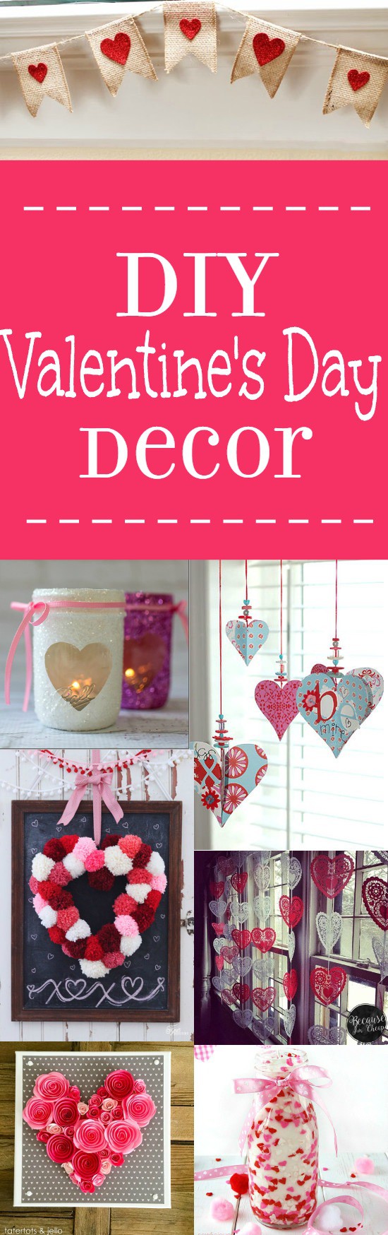 36 DIY Valentine's Day Decorations ideas. Pretty hearts and roses, pinks and reds, these fabulous DIY Valentine's Day Decorations will spruce up your house and have you dreaming of love! These are so cute, easy, and simple. Gotta try it!