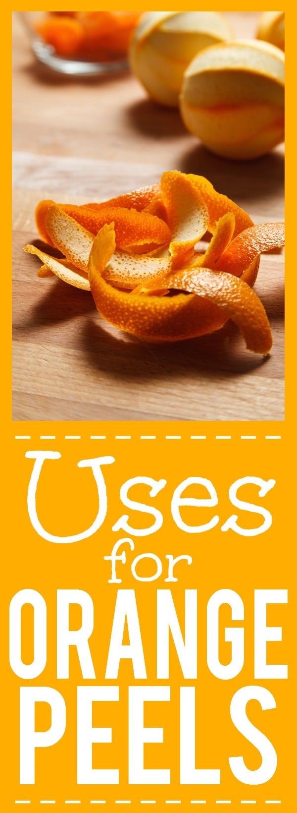 5 Surprising Uses for Orange Peels - Don't throw out your orange rinds! Orange peels have so many uses and you can save money and use the whole fruit with these clever and surprising Uses for Orange Peels. Wow! These are great ways to stay frugal in the kitchen and all around the home!