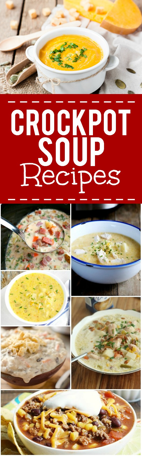 44 Crock Pot Soup Recipes - Find 44 of the BEST Crock Pot Soup recipes to cook and snuggle up with this cold season.  From creamy, cheesy chowders to chunky, hearty stews, there's something for everyone!