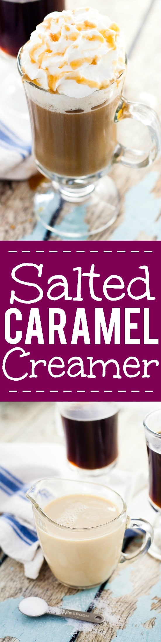 Homemade Salted Caramel Coffee Creamer Recipe - Take your coffee to the next scrumptiously sweet level with this Homemade Salted Coffee Creamer recipe with all the sweetness of salted caramel right in your coffee. 