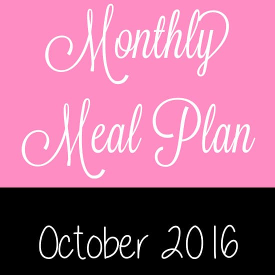October 2016 Monthly Meal Plan - Easy October 2016 Monthly Meal Plan for weekly and daily breakfast, snack, and dinner. All you need to do is print, add your sides and shop!