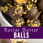 Collage with a picture of a pile of Nutter Butter Balls with a bite taken out of one on top, a close up of a nutter butter ball with a bite missing on bottom, and the words "nutter butter balls" in the center.