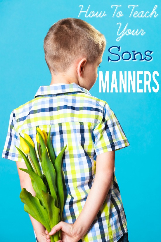 6 Tips for Teaching Manners to Your Sons - Being polite, thoughtful, and kind is an important part of making friends and life in general. Use these 6 Tips for Teaching Manners to Your Sons to help turn your sons into respectful and respectable men. Parenting tips