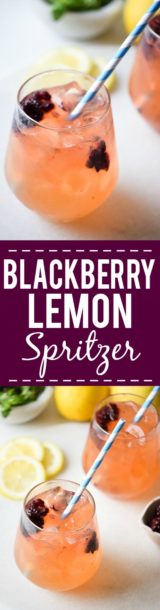 Blackberry Lemon Spritzer Recipe - Fresh, a little sweet, and a lot of delicious, this tangy Blackberry Lemon Spritzer is perfect for all occasions and can be made into a mocktail or a cocktail. 