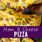Collage with a piece of ham and cheese pizza being picked up from a whole pizza with cheese pulling on top, the ham and cheese pizza cut into triangle slices on a pizza sheet on bottom, and the words "ham & cheese pizza" in the center.