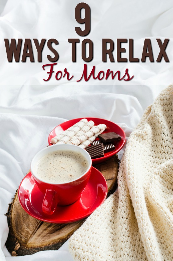 9 Ways Mom Can Relax - Being a mom can be stressful.  Sometimes it seems like you have to do it all, when all you really need is a break. Feel more calm and like yourself with these 9 easy ways moms can relax. Parenting Tips