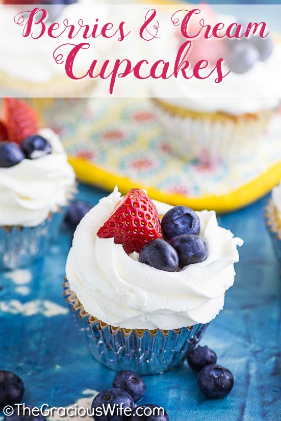 Berries and Cream Cupcakes Recipe The Gracious Wife
