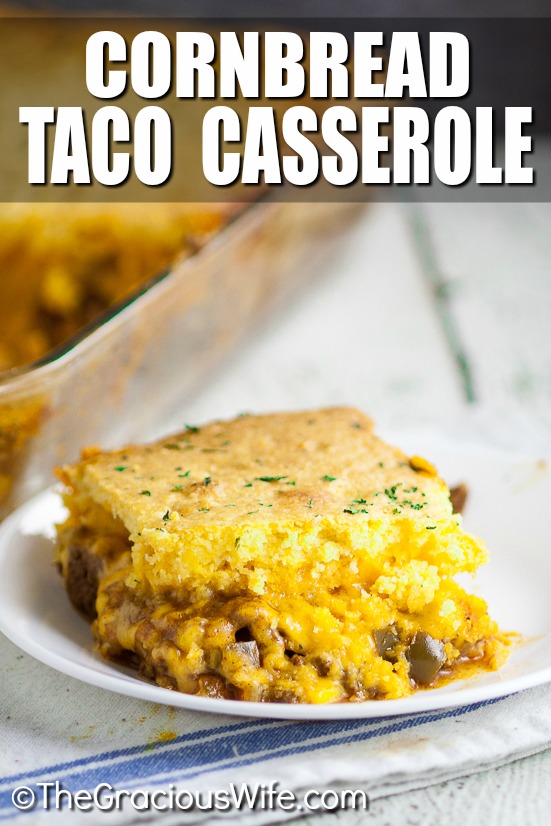 Cornbread Taco Casserole Recipe - Quick and easy Cornbread Taco Casserole is perfect for the busy family. Cheesy taco topped with warm cornbread that can all be prepped in just 15 minutes! Quick and easy casserole recipe that's perfect for potlucks or an easy dinner recipe! So cheesy!