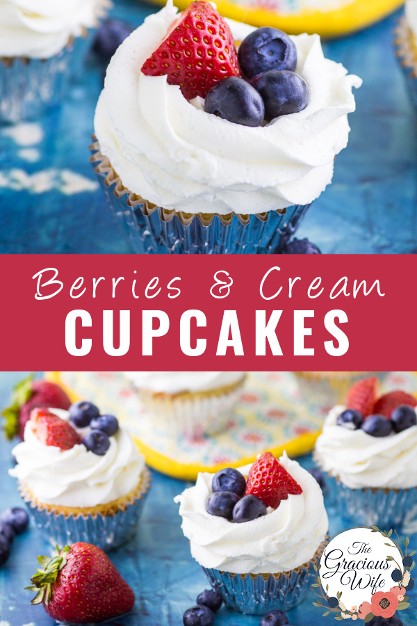Berries and Cream Cupcakes Recipe The Gracious Wife