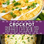 Best ever easy Crockpot Buffalo Chicken Dip is a creamy, cheesy crowd pleasing recipe with cool ranch and a spicy buffalo sauce kick. Tastes just like buffalo chicken wings, and will be the star of your party! Directions for cooking in the crock pot AND the oven! Plus video!