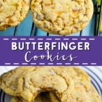 Chewy Butterfinger Cookies with crispy edges are packed with sticky, sweet Butterfinger pieces and chocolate and peanut butter flavor.