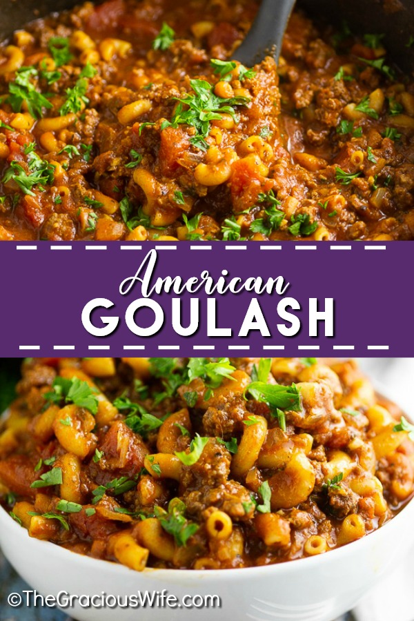 American Goulash Recipe The Gracious Wife