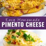 Collage with a pimento cheese grilled cheese sandwich on top, a small mason jar filled with pimento cheese garnished with parsley on the bottom, and the words "Easy Homemade Pimento Cheese" in the center.