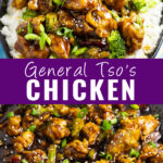 Collage with General Tso's chicken on top of a bed white rice on top, close up of General Tso's chicken in a wok topped with sliced green onions on bottom, and the words "General Tso's Chicken" in the center.