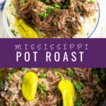 Crockpot Mississippi Pot Roast, aka Mississippi Mud Roast, is the best, juicy, tender roast you'll ever eat. It's so easy to make right in the slow cooker!