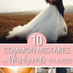 Collage of 3 pictures. Top picture of a young man and woman wedding couple hugging outdoors, bottom left a couple holding hands, bottom right is a bridal couple standing close together holding a bouquet of roses, and the words "10 common mistakes for Newlyweds to avoid" are in the center