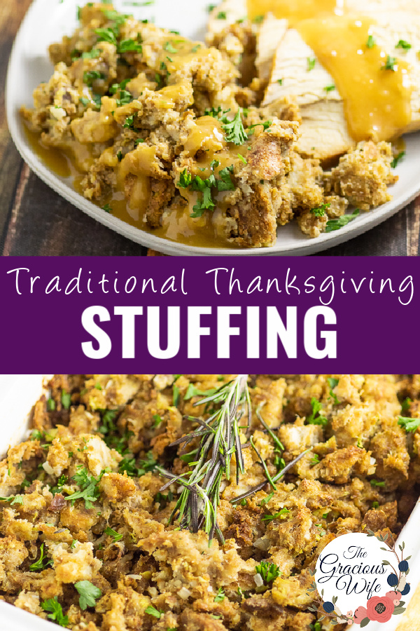 Best Traditional Thanksgiving Stuffing Recipe | The Gracious Wife
