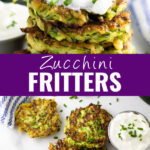 Collage with a stack of zucchini fritters with sour cream and chives on top, a further away picture with zucchini fritters scattered on a white marble surface, and the words "zucchini fritters" in the center.