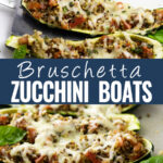 Collage with vegetarian bruschetta zucchini boat being picked up with a spatula on top, the same zucchini boats on a baking sheet with fresh basil on bottom, and the words "bruschetta zucchini boats" in the center.