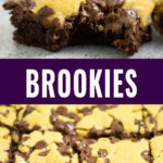 Collage with a brookie bar with a bite taken out on top, brookie bars cut and sitting on wax paper on the bottom, and the words "brookies" in the center.