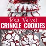 Collage with a stack of red velvet crinkle cookies with a bite taken out of the top one on top, an overhead view of the same cookies on a wire cooling rack on bottom, and the words "red velvet crinkle cookies" in the center.